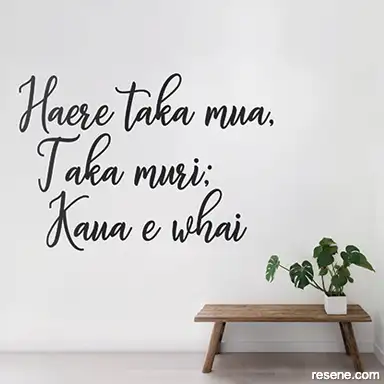 Haere taka mua, taka muri; kaua e whai